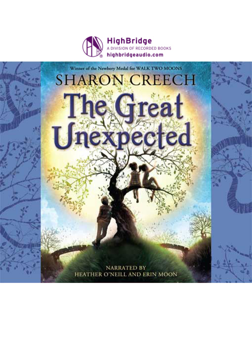Title details for The Great Unexpected by Sharon Creech - Available